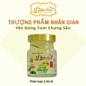Hũ Yến Chưng Sẵn Gừng Tươi Nguyên Chất